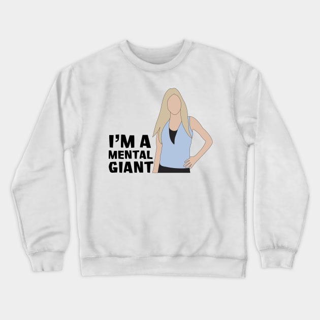 Mental Giant Crewneck Sweatshirt by katietedesco